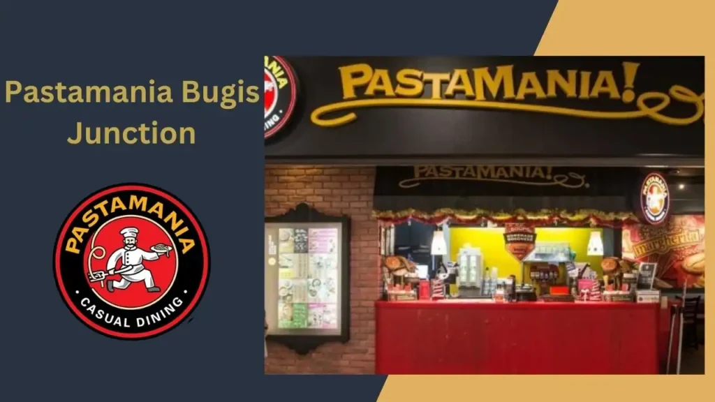 Pastamania Bugis Junction