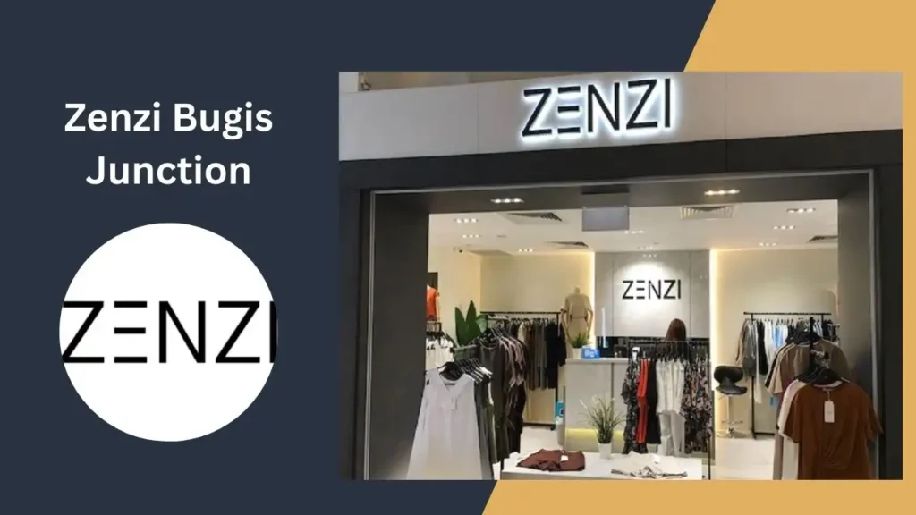 Zenzi Bugis Junction Singapore