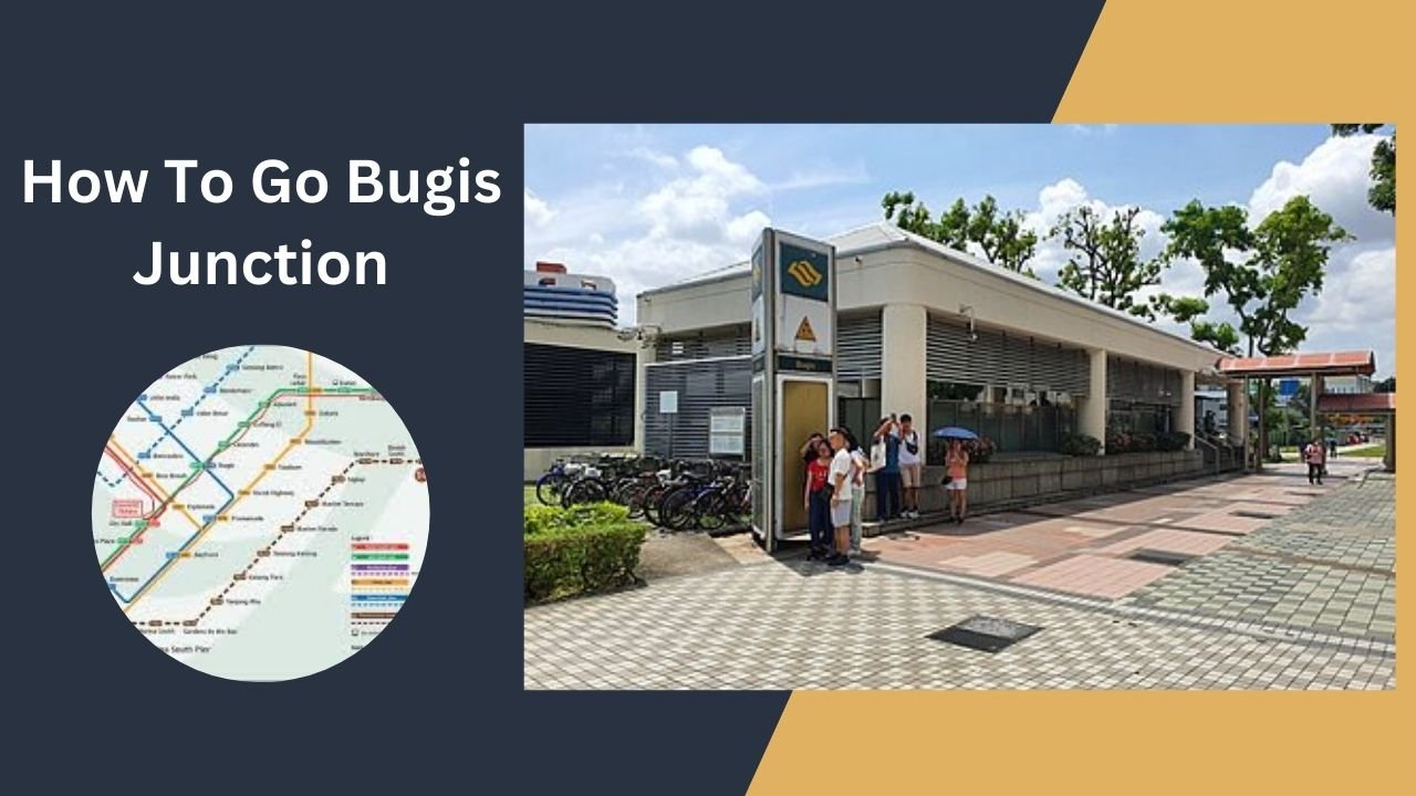 How To Go Bugis Junction Singapore