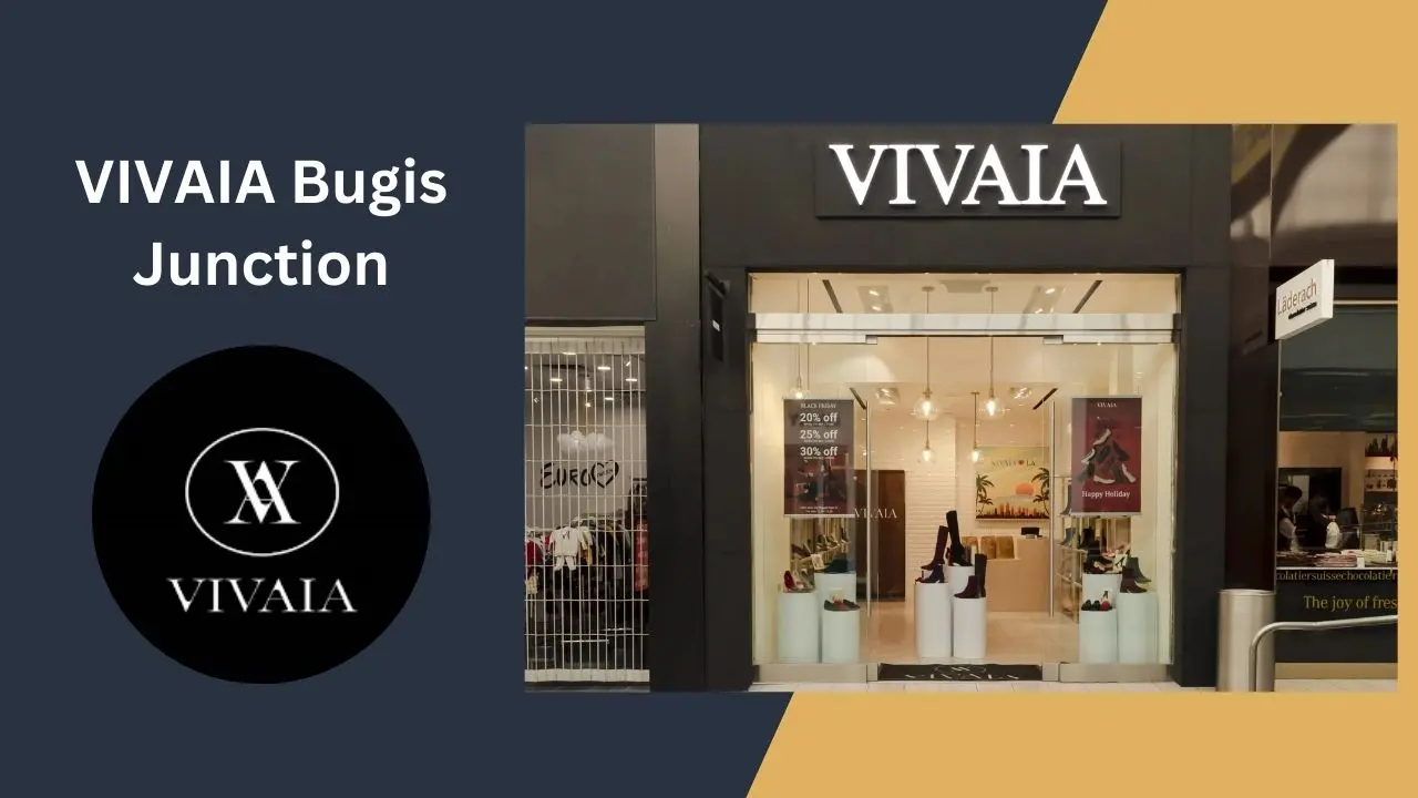 VIVAIA Bugis Junction Singapore