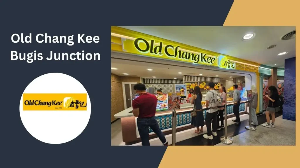 Old Chang Kee Bugis Junction