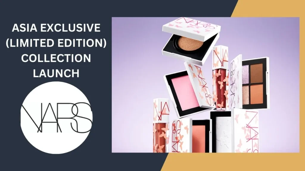 ASIA EXCLUSIVE (LIMITED EDITION) COLLECTION LAUNCH
