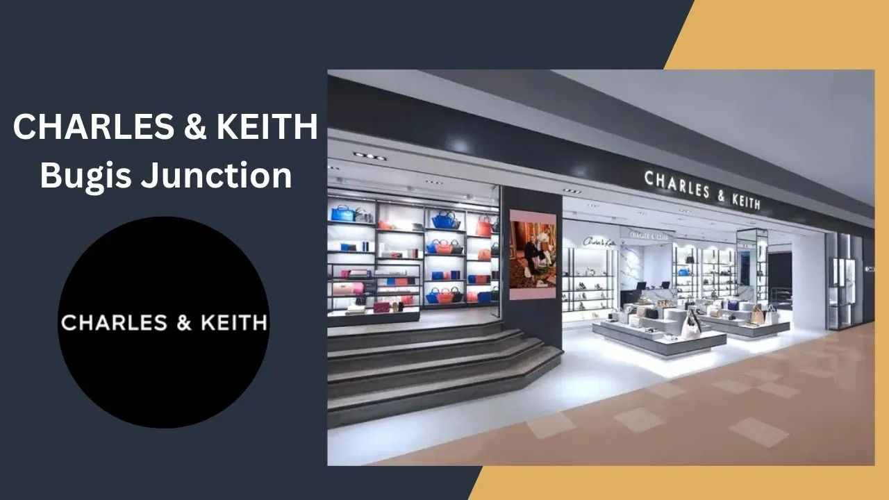 CHARLES & KEITH Bugis Junction