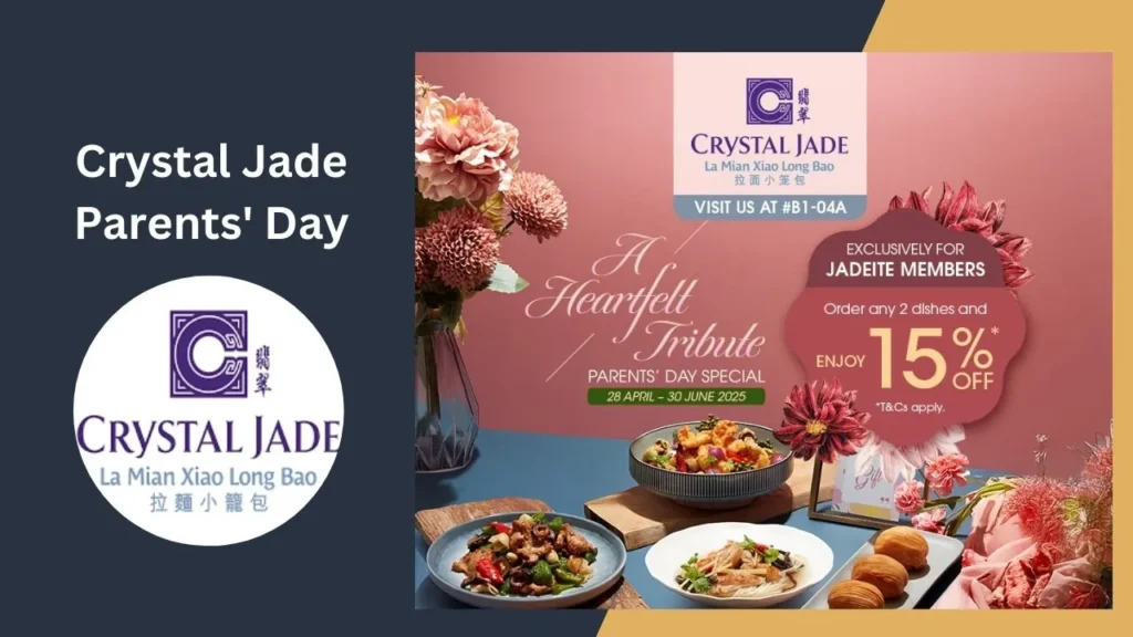 Crystal Jade Parents' Day Campaign 2025