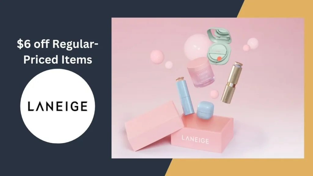 LANEIGE $6 off Regular-Priced Items