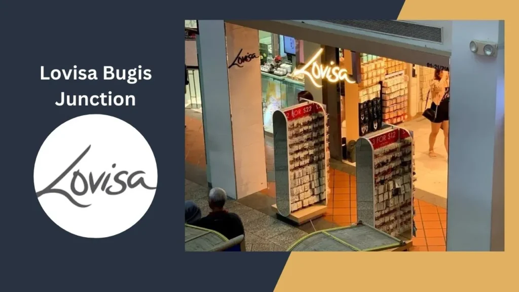 Lovisa Bugis Junction