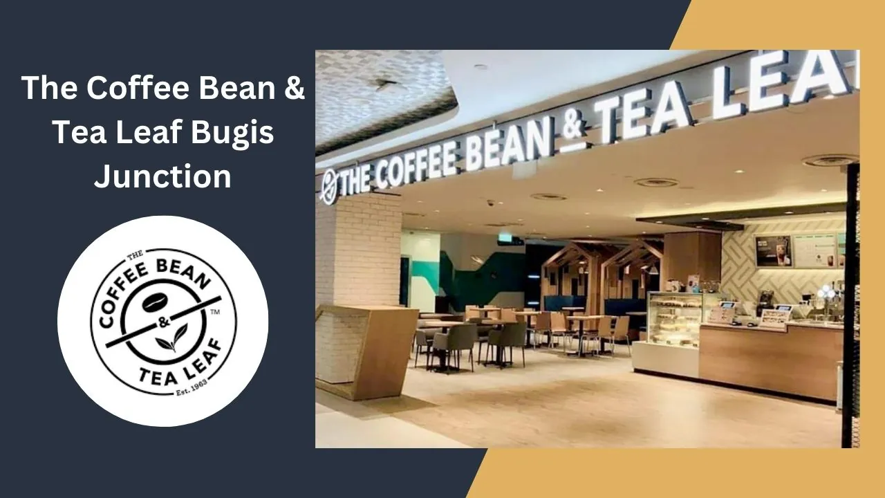 The Coffee Bean & Tea Leaf Bugis Junction